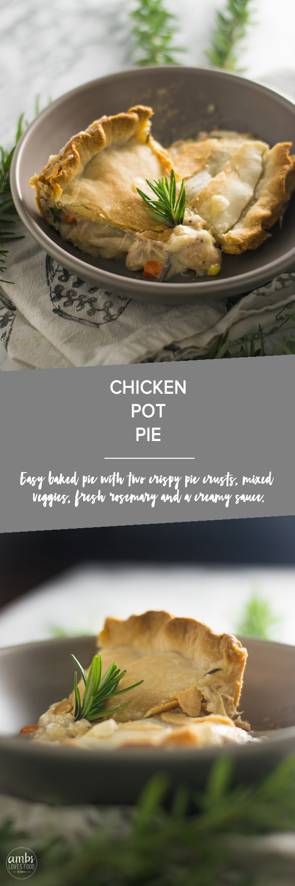 CHICKEN POT PIE – AMBS LOVES FOOD